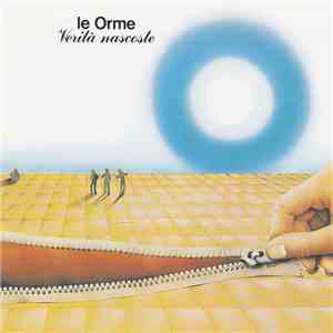 Le Orme - Verità Nascoste download free
