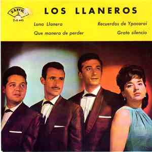 Los Llaneros - Luna Llanera / Qué Manera De Perder / Recuerdos De Ypacaray / Grato Silencio download free