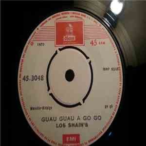 Los Shain's - Guau Guau A Go Go / El Cielo Me Esta Cayendo download free