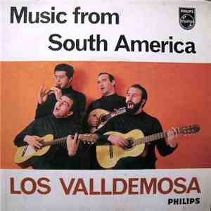 Los Valldemosa - Music From South America download free