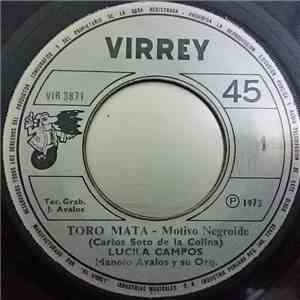 Lucila Campos Con Manolo Avalos Y Su Conjunto - Toro Mata / Suplica download free