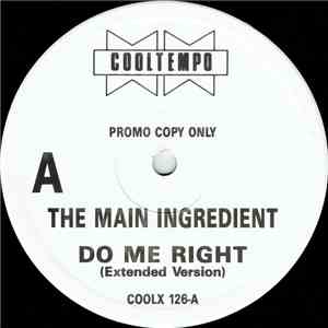 Main Ingredient - Do Me Right download free