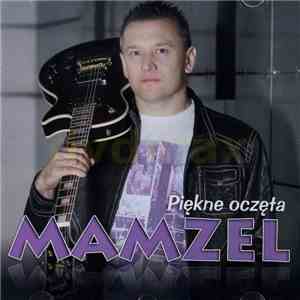 Mamzel - Piękne Oczęta download free