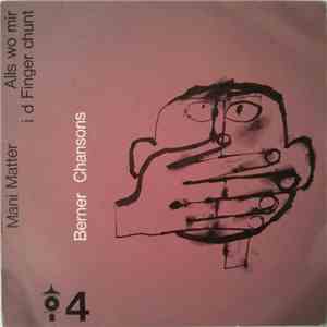 Mani Matter - Alls Wo Mir I D Finger Chunt download free
