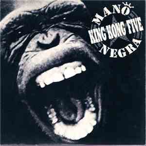 Mano Negra - King Kong Five download free