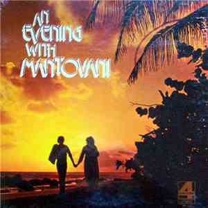 Mantovani And His Orchestra - An Evening With Mantovani download free