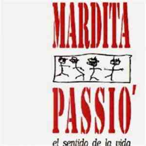 Mardita Passió - El Sentido De La Vida download free