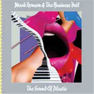 Mark Ronson & The Business Intl - The Sound Of Plastic download free