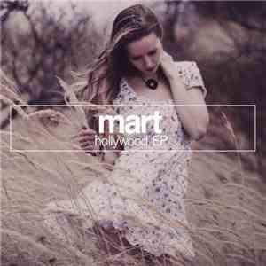 Mart  - Hollywood EP download free