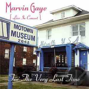 Marvin Gaye - For The Very Last Time download free