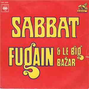 Michel Fugain & Le Big Bazar - Sabbat download free