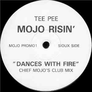 Mojo Risin' - Dances With Fire download free