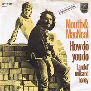 Mouth & MacNeal - How Do You Do? download free