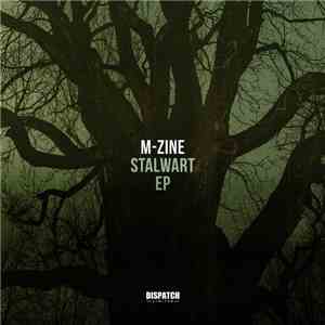 M-Zine - Stalwart EP download free