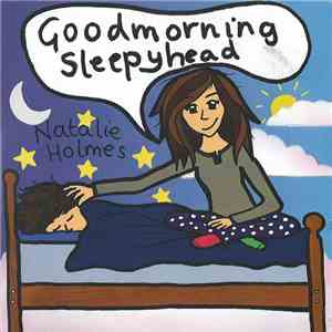 Natalie Holmes - Goodmorning Sleepyhead download free