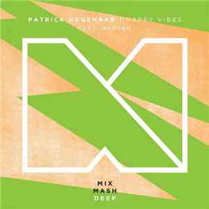 Patrick Hagenaar - Happy Vibes download free