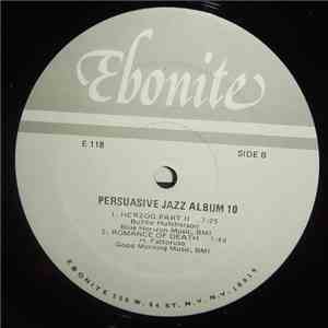 Persuasive Jazz - Album 10 download free