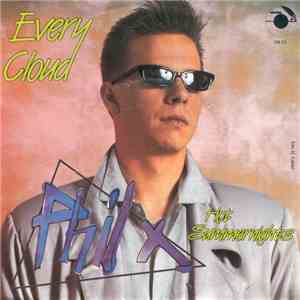 Phil X  - Every Cloud download free