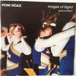 Poni Hoax - Images Of Sigrid - Special Edition download free