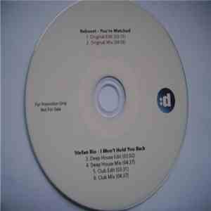 Reboost / Stefan Rio - You're Matched / I Won't Hold You Back download free