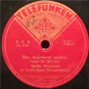 Reidar Andresen M/ Telefunkens Danseorkester - Den Ensomme Vandrer / Kun For Deg download free