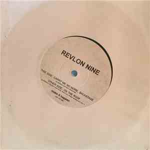 Revlon Nine - Carry Me No More, Backstage / On The Roof download free