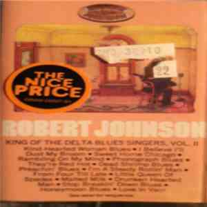 Robert Johnson - King Of The Delta Blues Singers, Vol. 2 download free