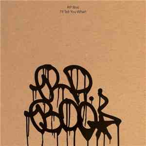 RP Boo - I'll Tell You What! download free