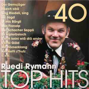 Ruedi Rymann - 40 Top Hits download free