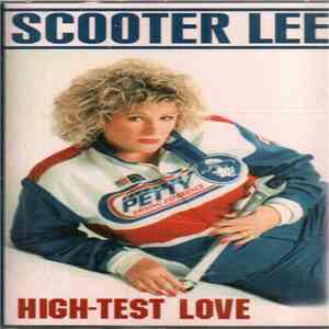 Scooter Lee - High-Test Love download free