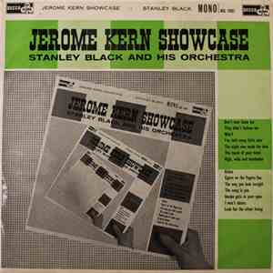 Stanley Black, Stanley Black & His Orchestra - Jerome Kern Showcase download free