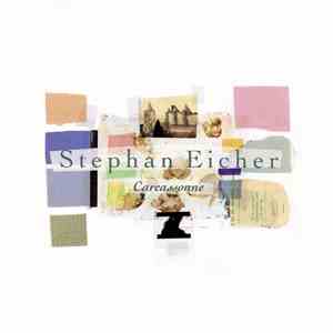 Stephan Eicher - Carcassonne download free