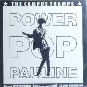 The Campus Tramps - Power Pop Pauline download free
