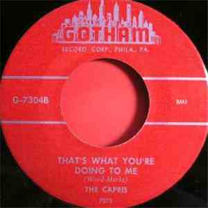 The Capris  - God Only Knows / That's What You're Doing To Me download free