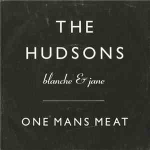 The Hudsons  - One Man's Meat download free
