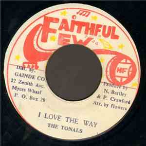 The Tonals - I Love The Way download free