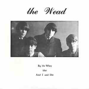 The Wead - By the Whey download free