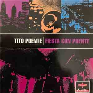 Tito Puente - Fiesta Con Puente download free