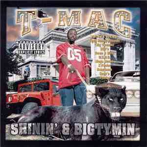 T-Mac  - Shinin & Bigtymin' download free