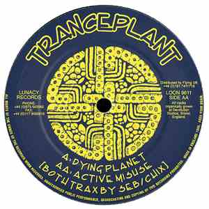 Tranceplant - Dying Planet / Active Misuse download free