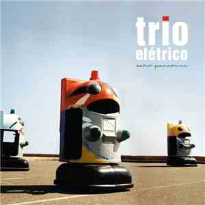 Trio Elétrico - Echo Parcours download free