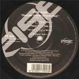 Trip Fish - One Last Groove (Shoobi-Doo) download free