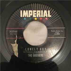 Two Brothers  - Lonely Boy download free