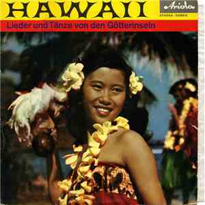 Unknown Artist - Hawaii (Lieder Und Tänze Von Den Götterinseln) download free