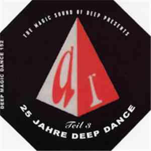 Various - Deep Dance 152 - 25 Jahre Deep Dance - Teil 3 download free