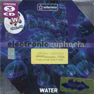 Various - Electronic Euphoria WATER download free