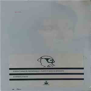 Various - Everything Is Repairable, Everything Is Broken download free