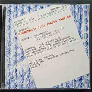 Various - Gigamerica 2003 Spring Sampler download free