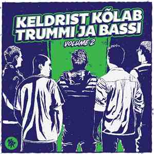 Various - Keldrist Kõlab Trummi Ja Bassi Volume 2 download free