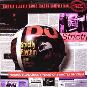 Various - Making Headlines: 5 Years Of Strictly Rhythm download free